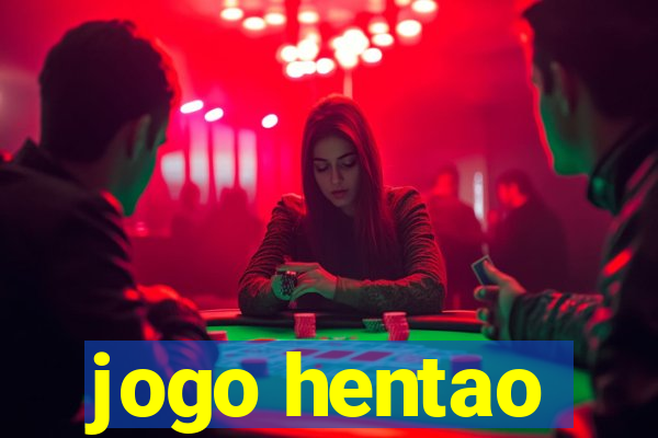 jogo hentao